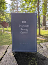 Load image into Gallery viewer, 'Old Huguenot Burying Ground'