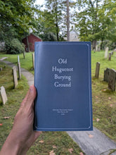 Load image into Gallery viewer, 'Old Huguenot Burying Ground'
