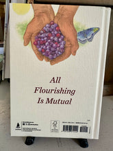 Load image into Gallery viewer, ‘The Serviceberry: Abundance and Reciprocity in the Natural World’