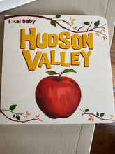 Load image into Gallery viewer, 'Local Baby Hudson Valley'