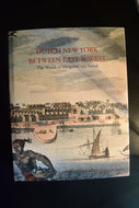 'Dutch New York Between East and West'