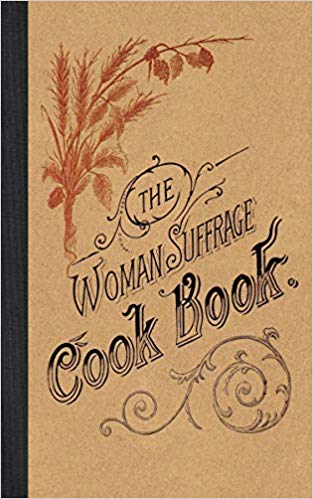 'The Woman Suffrage Cook Book'