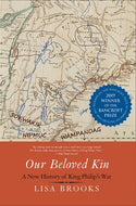 'Our Beloved Kin: A New History of King Philip's War'