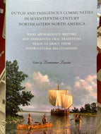 'Dutch and Indigenous Communities in Seventeenth-Century NorthEastern North America'