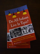 'Do All Indians live in Tipis?'