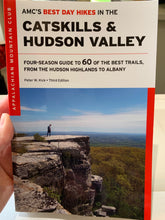 Load image into Gallery viewer, &#39;The Best Day Hikes in the Catskills &amp; Hudson Valley&#39;